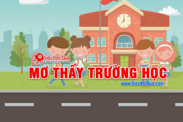 Mơ thấy trường học là điềm báo lành phải không? Mơ thấy trường học là số nào?